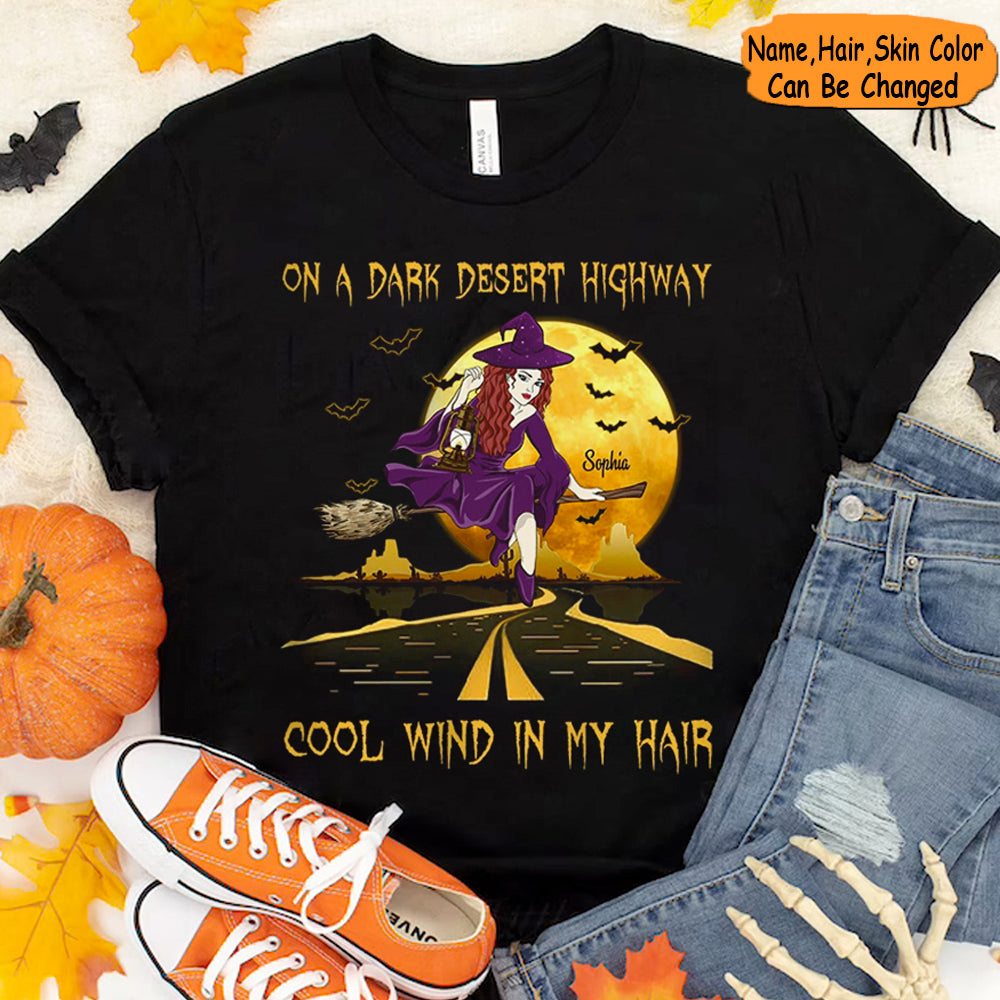 On A Dark Desert Highway Cool Wind In My Hair Personalized Shirts