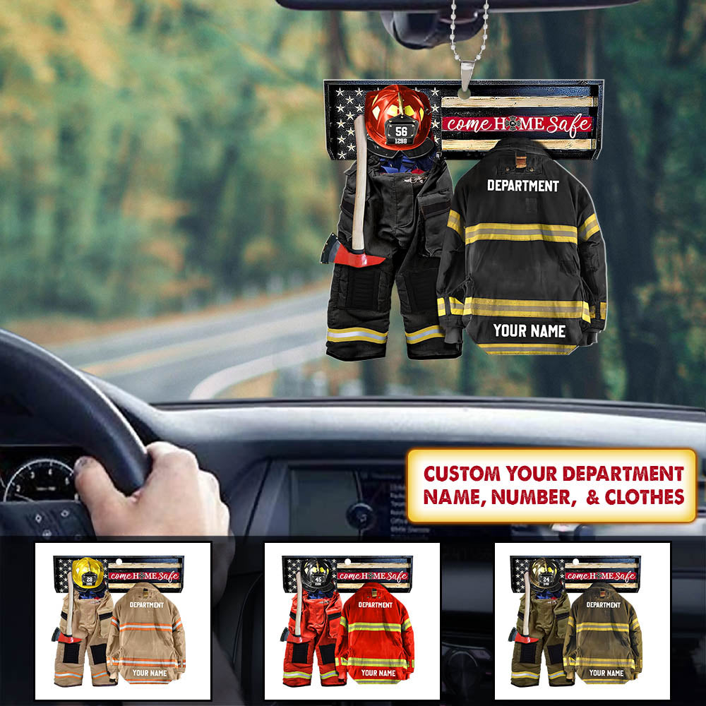 Come Home Safe Firefighter Armor Custom Shaped Acrylic Car Ornament Two Sides Print Custom Clothing Sets, Made By Acrylic And The 2 Sides Are The Same