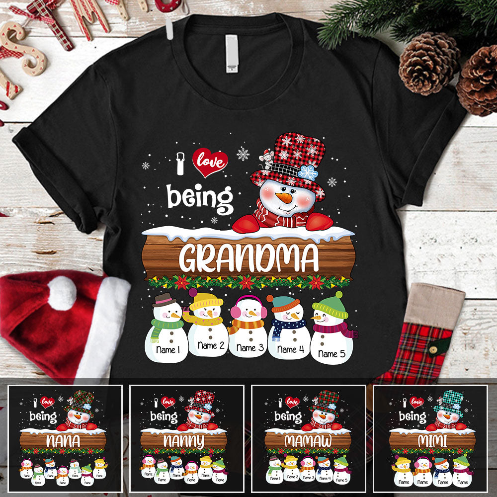 I Love Being Grandma Snowman With Her Snowmies Christmas Personalized Shirt For Grandma